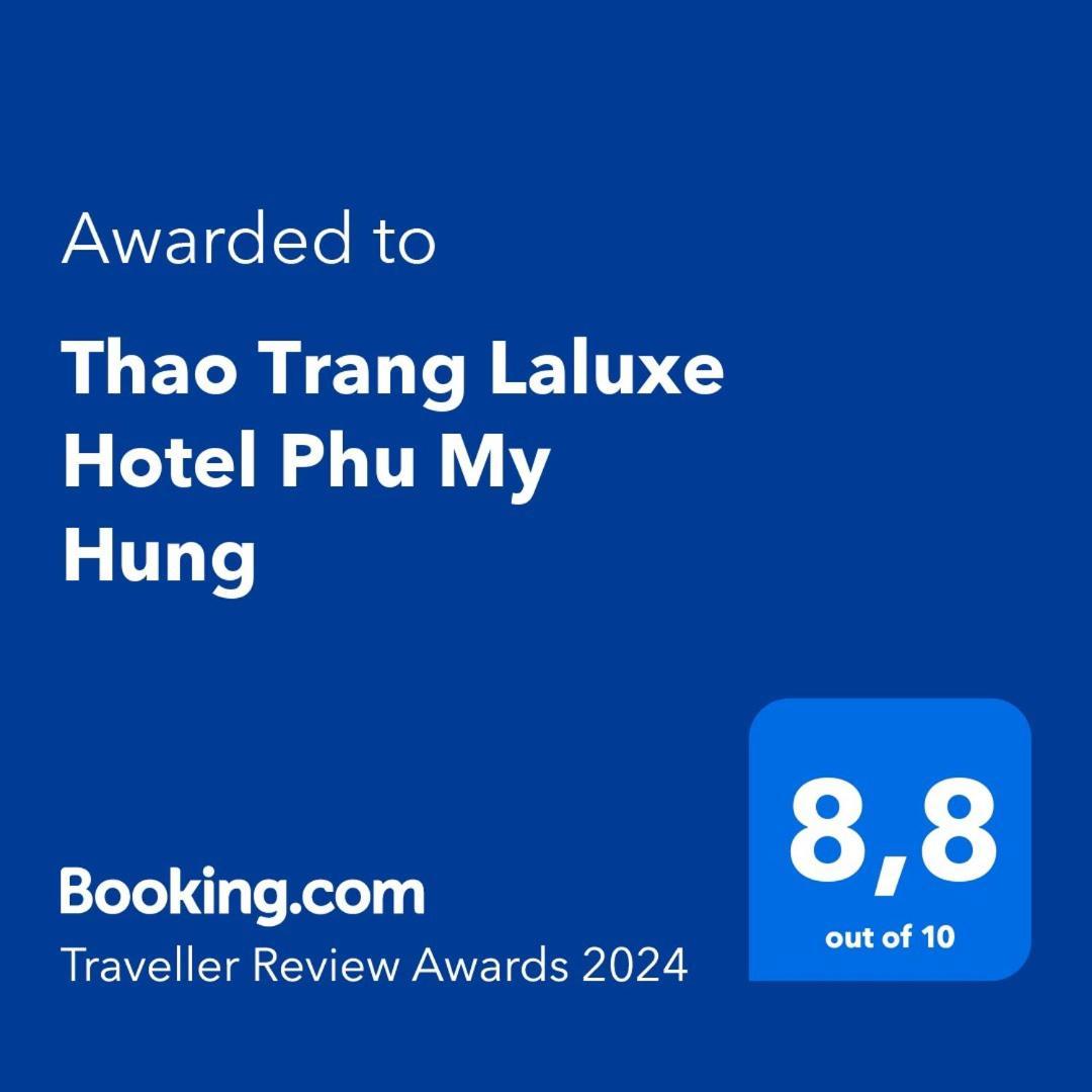 Thao Trang Laluxe Hotel Phu My Hung Ho-Chi-Minh-Stadt Exterior foto